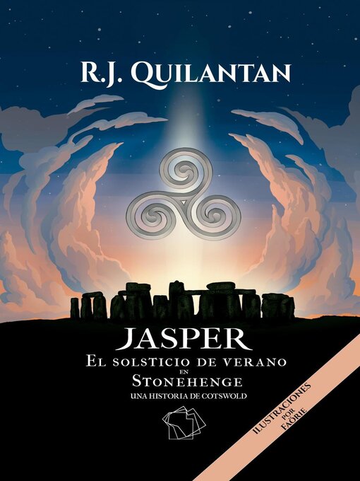 Title details for JASPER El solsticio de verano en Stonehenge. Una historia de Cotswold by Rodolfo Quilantan - Wait list